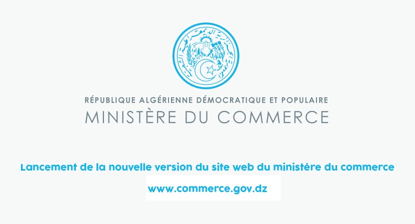 Lancement de la nouvelle version du site web du minist&egrave;re du commerce.