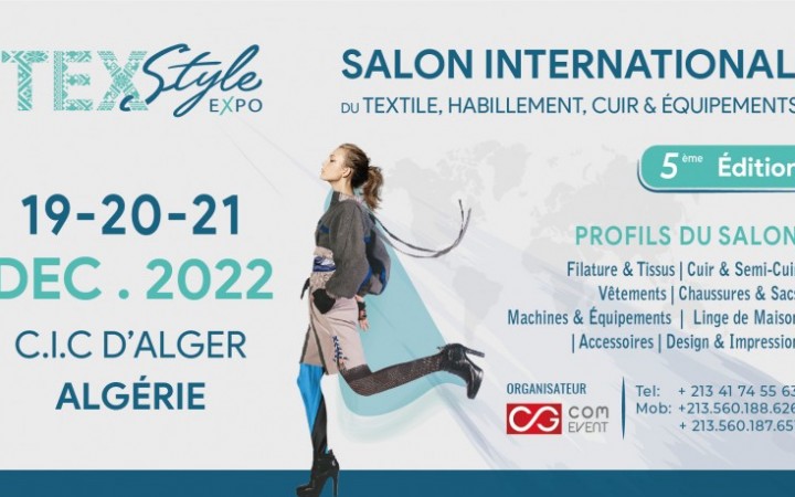 5eme Edition du salon  TEXSTYLE EXPO du 19 au 21 Décembre 2022 au CIC - Alger