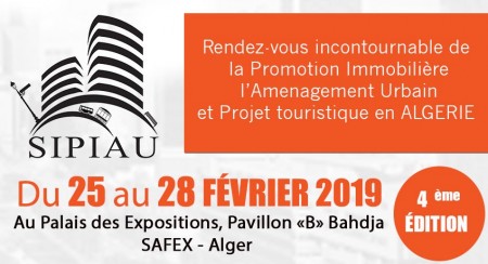 Salon de la Promotion Immobili&egrave;re, Am&eacute;nagement Urbain et Projet Touristique du 25 au 28 F&eacute;vrier 2019